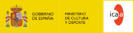 GOBIERNO DE ESPAÑA. MINISTERIO DE CULTURA Y DEPORTE. ICAA